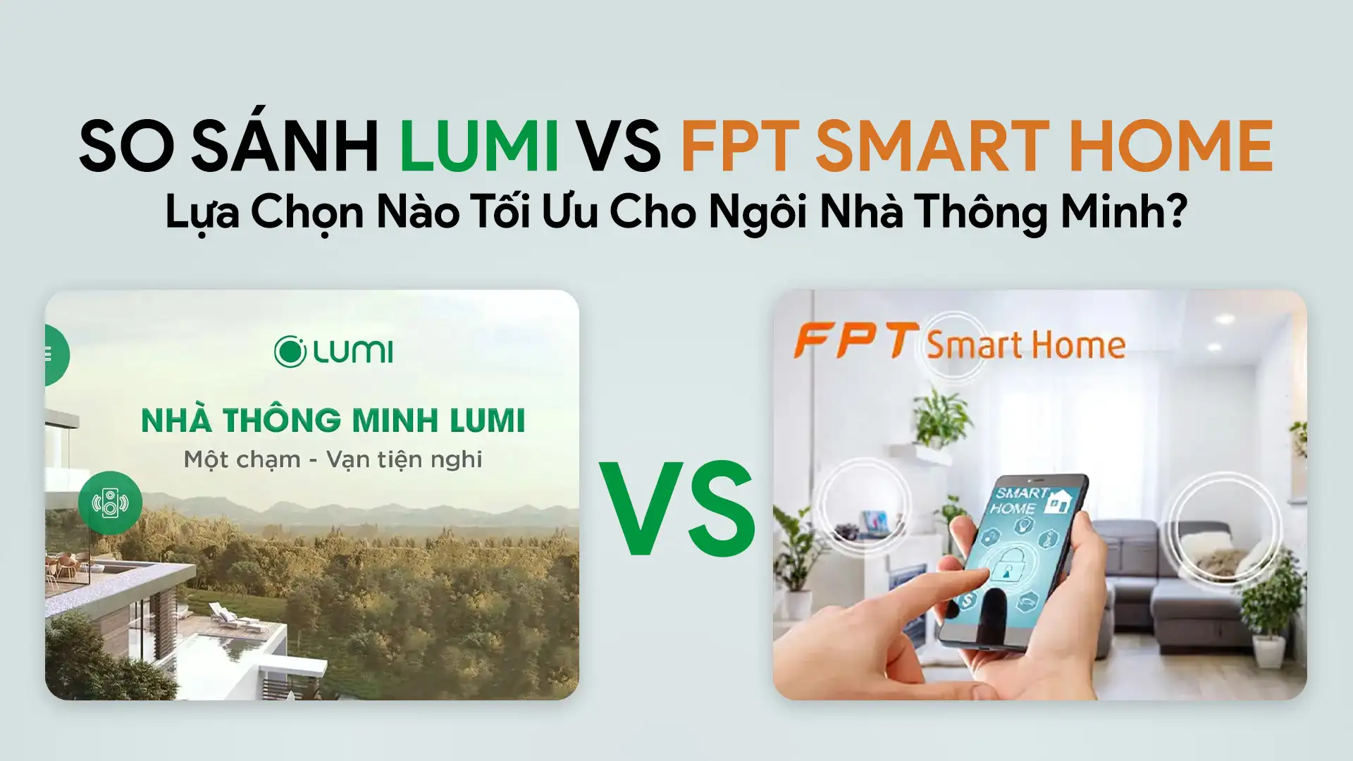 so sanh nha thong minh