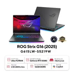 Laptop ASUS ROG Strix G16 G615LW-S5219W (Intel Core Ultra 9 Processor 275HX | RTX 5080 16GB | 16 inch 2.5K IPS 240Hz | 16GB | 1TB | Win 11 | Xám)